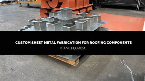 sheet metal fabrication miami florida|steel fabricators miami.